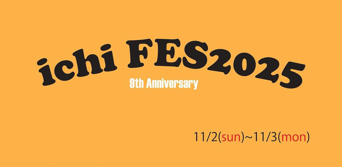 ichi FES 2025 -9th Anniversary-